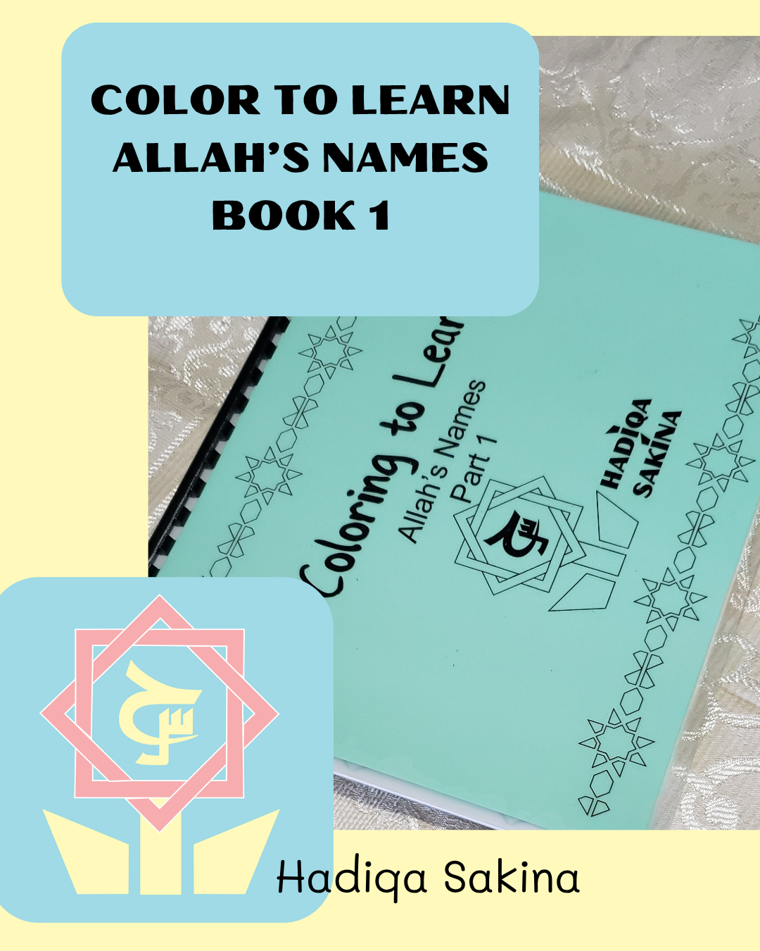 Color to Learn Allah's Names Print Book 1